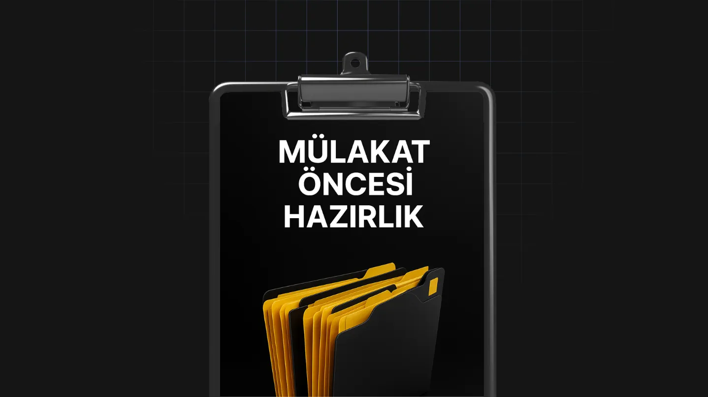 Mülakat Öncesi Hazırlık